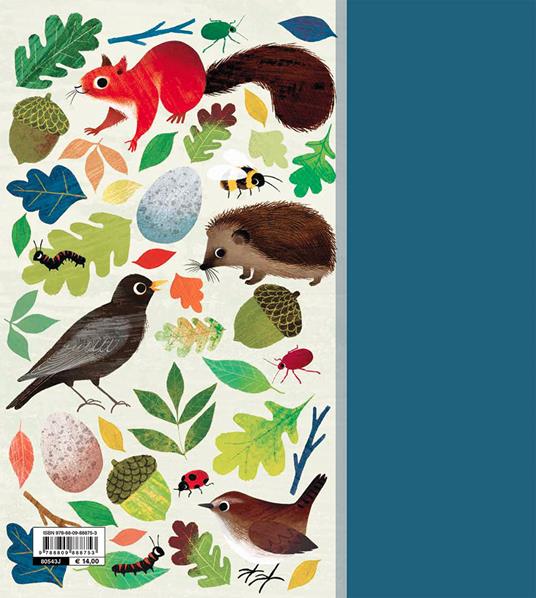 Lafeltrinelli C'era Una Volta Una Strada Nel Bosco. Lunario Poetico. Ediz. A Colori