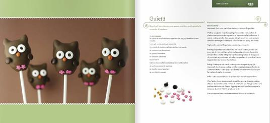 Lafeltrinelli Cake Pop. Consigli E Trucchi E Ricette Per Realizzare 40 Irresistibili Mini Prelibatezze