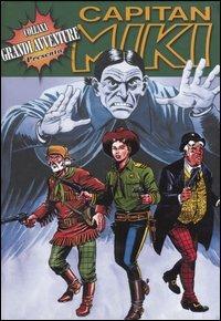 Lafeltrinelli Capitan Miki. Kundra il signore delle tenebre