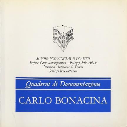Lafeltrinelli Carlo Bonacina. Quaderni di documentazione 8