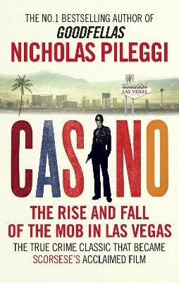 Lafeltrinelli Casino: The Rise and Fall of the Mob in Las Vegas