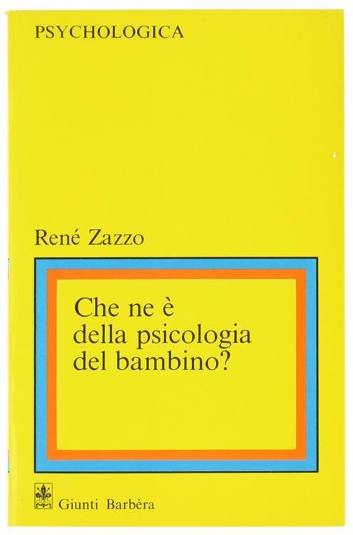 Lafeltrinelli Che Ne é della Psicologia del Bambino