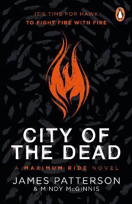 Lafeltrinelli City of the Dead: A Maximum Ride Novel: (Hawk 2)