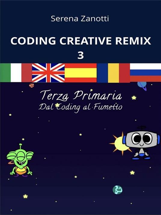 Lafeltrinelli Coding Creative Remix 3 - dal Coding al Fumetto