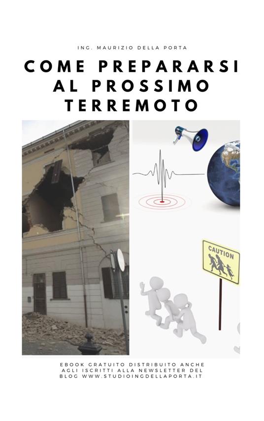 Lafeltrinelli Come prepararsi al prossimo terremoto
