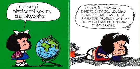 Lafeltrinelli Così Va Il Mondo. La Piccola Filosofia Di Mafalda. Ediz. Illustrata