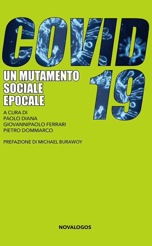 Lafeltrinelli COVID-19. Un mutamento sociale epocale