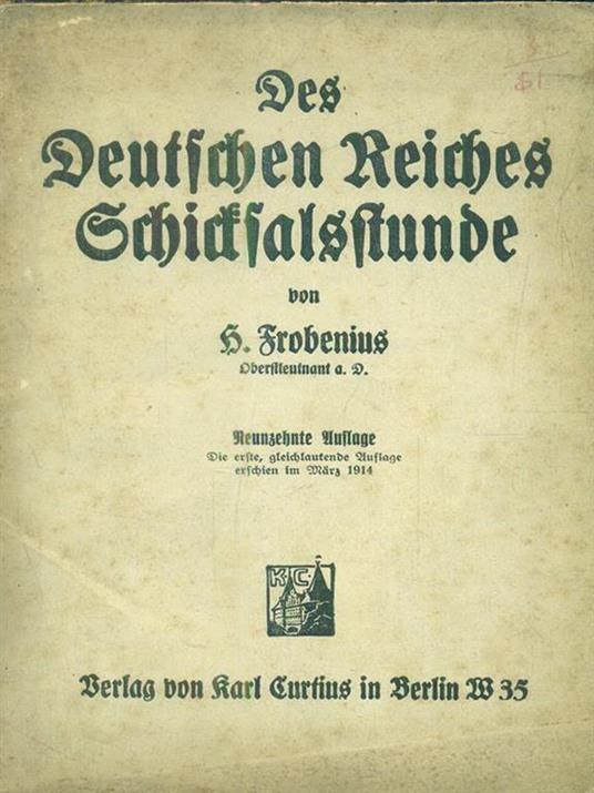 Lafeltrinelli Des Deutschen Reiches Schicksalsstunde - Neunzehnte Auflage