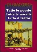 Lafeltrinelli Di Giacomo TUTTE LE POESIE TUTTE LE NOVELLE TUTTO IL TEATRO IN COFANETTO