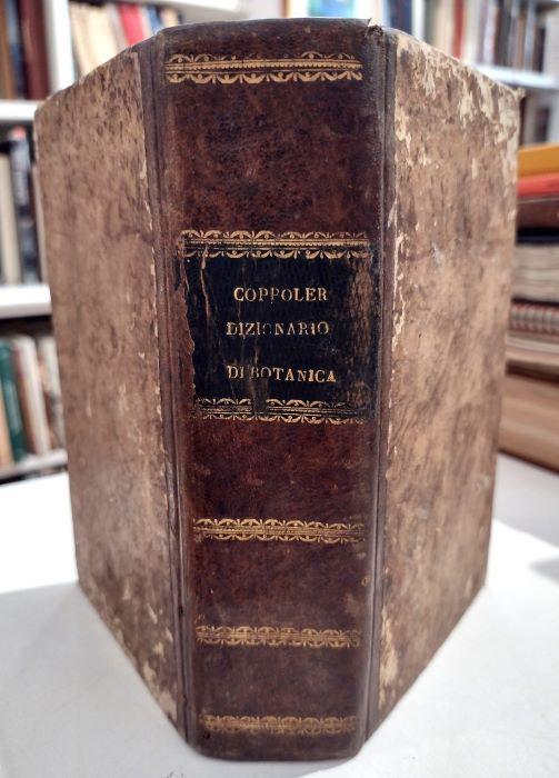 Lafeltrinelli Dizionario elementare di botanica latino ed italiano del dottore Stefano Coppoler