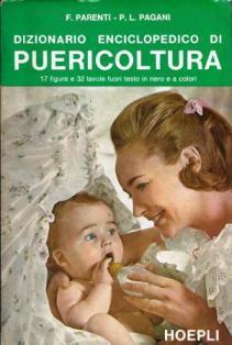 Lafeltrinelli Dizionario enciclopedico di puericoltura