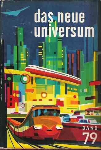 Lafeltrinelli Ein Neue Universum Band 79 - Forschung - Wissen - Unterhaltung