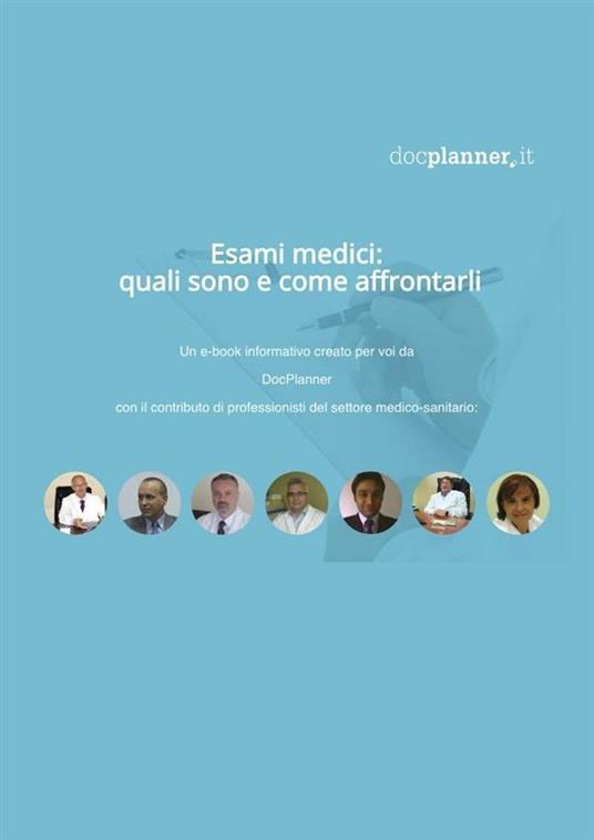 Lafeltrinelli Esami medici: quali sono e come affrontarli