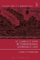 Lafeltrinelli EU Liability and International Economic Law