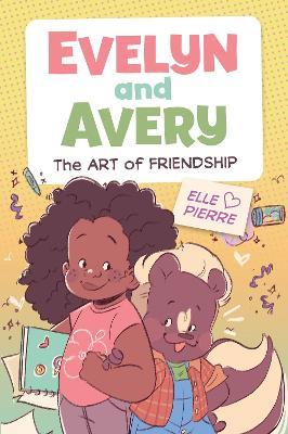 Lafeltrinelli Evelyn and Avery: The Art of Friendship