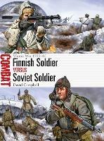Lafeltrinelli Finnish Soldier vs Soviet Soldier: Winter War 1939–40