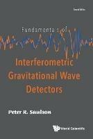 Lafeltrinelli Fundamentals Of Interferometric Gravitational Wave Detectors