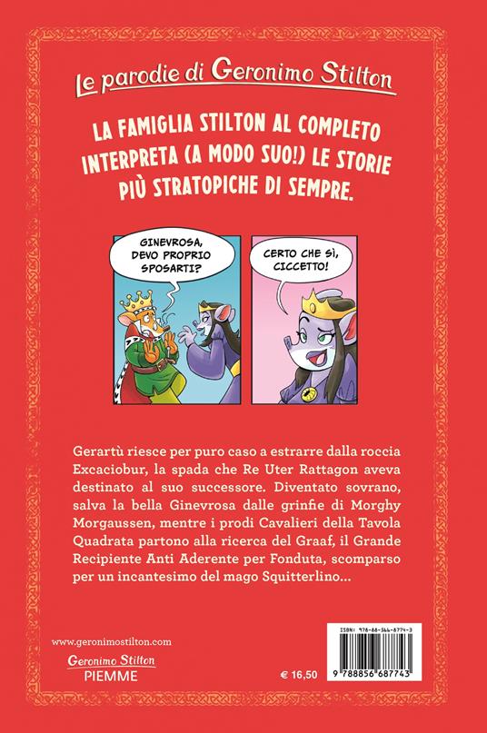 Lafeltrinelli Gerartù E La Spada Nella Roccia. Le Parodie Di Geronimo Stilton