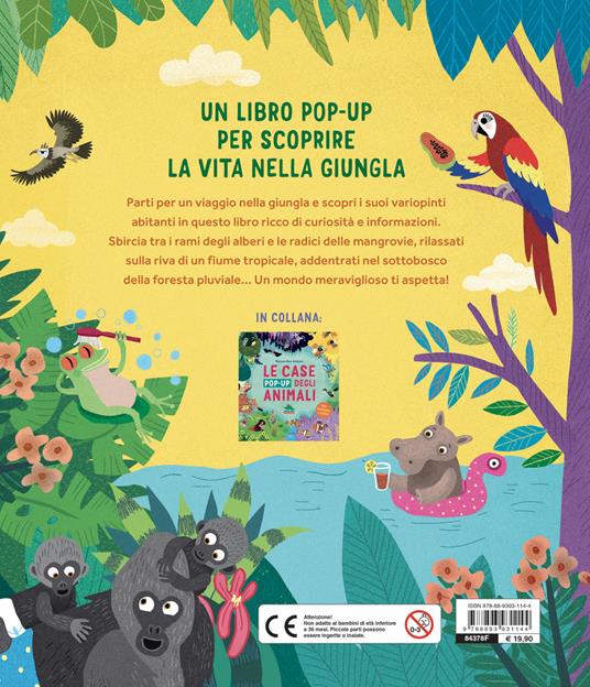 Lafeltrinelli Gli Animali Pop-up Della Giungla. Con Finestrelle E Alette Ediz. Illustrata