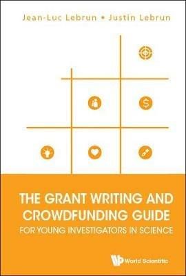 Lafeltrinelli Grant Writing And Crowdfunding Guide For Young Investigators In Science The