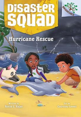 Lafeltrinelli Hurricane Rescue: A Branches Book (Disaster Squad #2)
