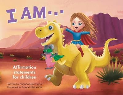 Lafeltrinelli I Am: Affirmation Statements For Children
