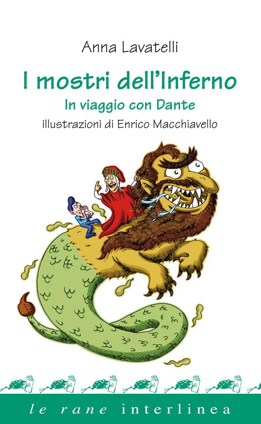 Lafeltrinelli I mostri dell'inferno. In viaggio con Dante