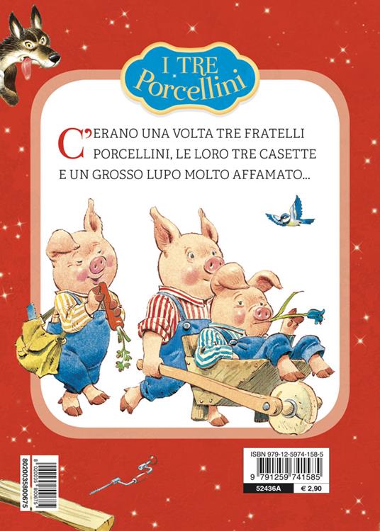Lafeltrinelli I Tre Porcellini. Prime Storie Da Leggere. Ediz. A Colori