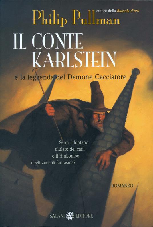 Lafeltrinelli Il conte Karlstein e la leggenda del demone cacciatore
