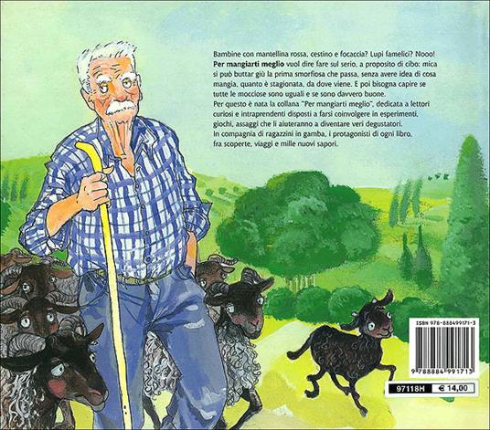 Lafeltrinelli Il Formaggio. Una Storia Vera Anzi Due. Ediz. Illustrata