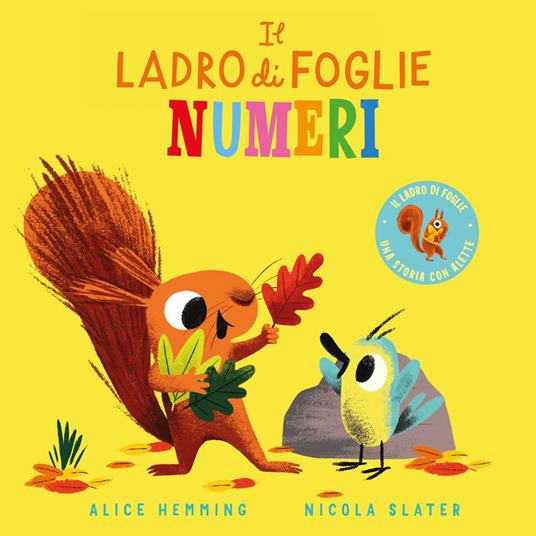 Lafeltrinelli Il ladro di foglie. Numeri. Ediz. a colori