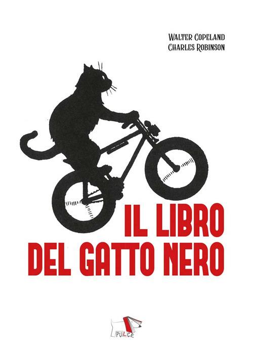 Lafeltrinelli Il libro del gatto nero. Ediz. a colori