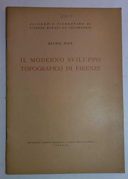 Lafeltrinelli il moderno sviluppo topografico di Firenze