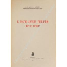 Lafeltrinelli Il nostro sistema tributario dopo la riforma