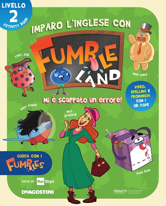 Lafeltrinelli Imparo L'inglese Con Fumbleland. Mi è Scappato Un Errore. Livello 2