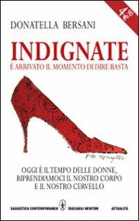 Lafeltrinelli Indignate. È arrivato il momento di dire basta