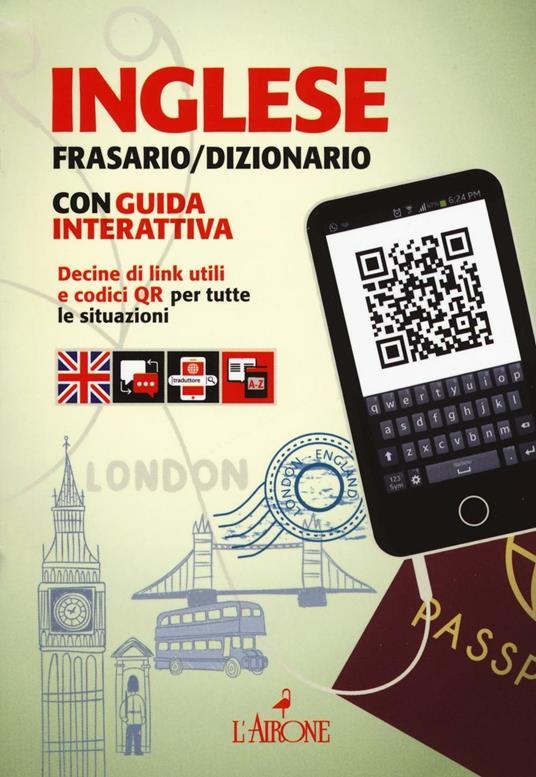 Lafeltrinelli Inglese. Frasario/dizionario. Con guida interattiva. Con aggiornamento online
