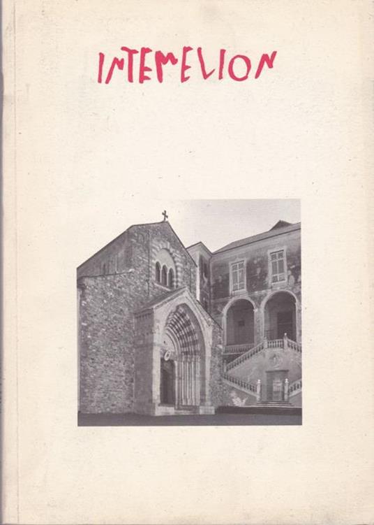 Lafeltrinelli Intemelion. Cultura E Territorio. N. 20. (2014). Quaderno Annuale Di Studi Storici