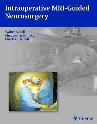 Lafeltrinelli Intraoperative MRI-Guided Neurosurgery