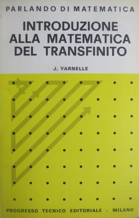 Lafeltrinelli Introduzione alla matematica del transfinito