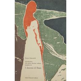 Lafeltrinelli Introduzione alla prima edizione italiana integrale de drammi di Ibsen con la riproduzione di una xilografia di Edvard Munch