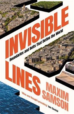 Lafeltrinelli Invisible Lines: Boundaries and Belts That Define the World