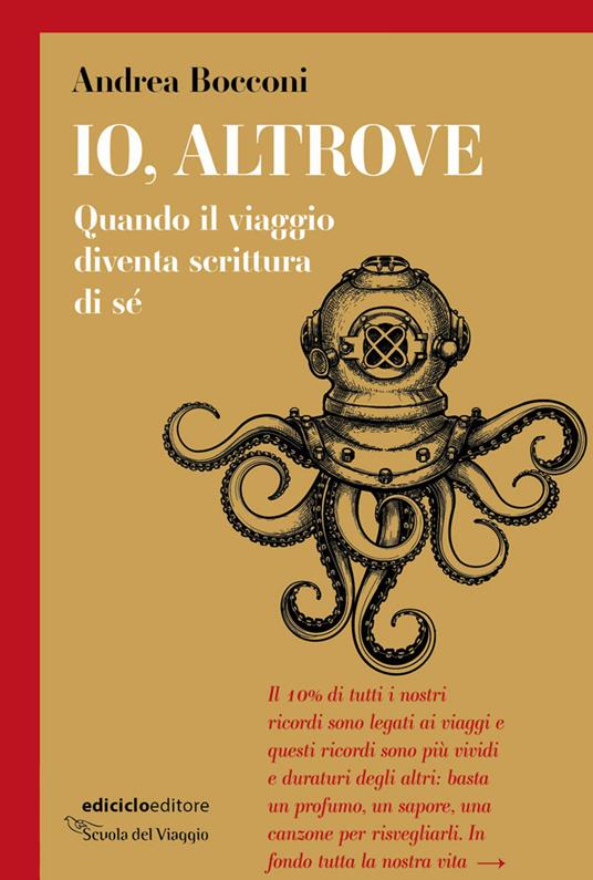 Lafeltrinelli Io altrove. Quando il viaggio diventa scrittura di sé