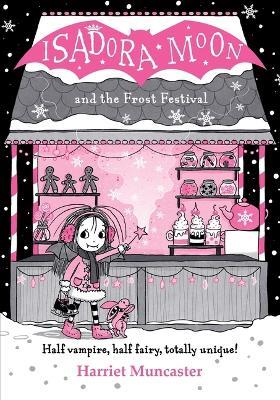 Lafeltrinelli Isadora Moon and the Frost Festival: Volume 19