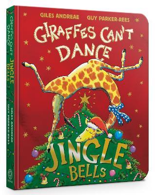 Lafeltrinelli Jingle Bells from Giraffes Can't Dance Board Book