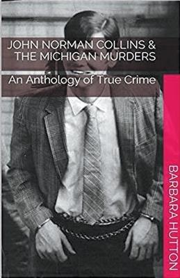 Lafeltrinelli John Norman Collins & The Michigan Murders