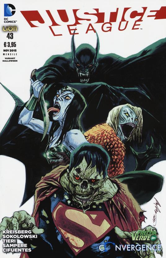 Lafeltrinelli Justice League. Ediz. Variant Halloween. Vol. 43