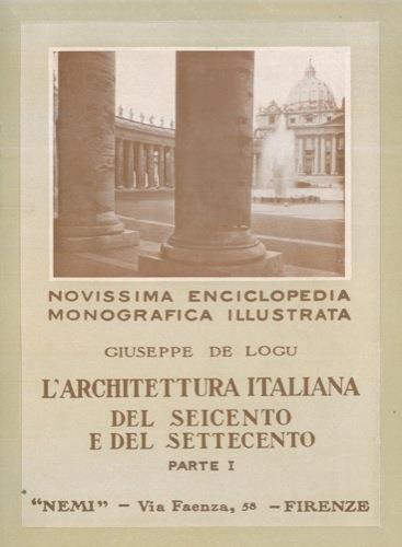 Lafeltrinelli L' architettura italiana del seicento e del settecento