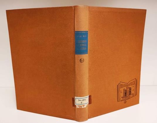 Lafeltrinelli L' educazione la scienza la cultura pubblicato sotto l'alto patronato dell'Osservatore permanente della Santa Sede presso l'Unesco prefazione di S. E. mons. G. B. Montini