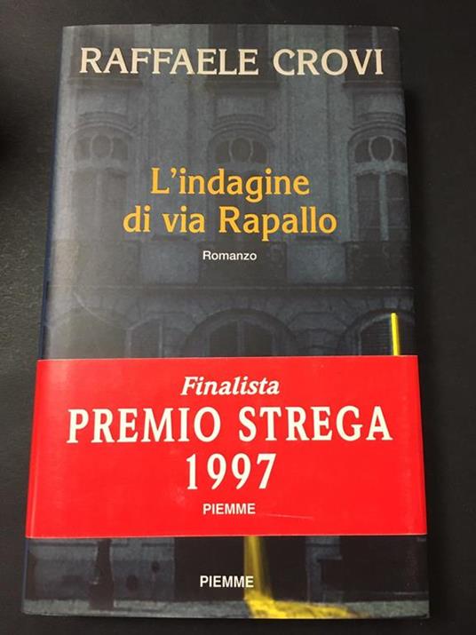 Lafeltrinelli L' indagine di via Rapallo. Piemme. 1996-I